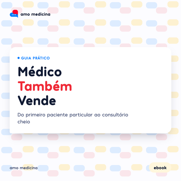 Capa do ebook Médico Também Vende